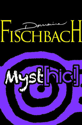 MYSTHIC - FISCHBACH